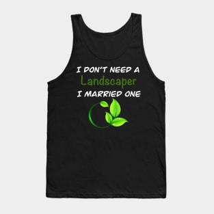 Funny Landscaper Profession Tank Top